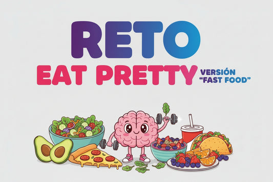 Reto EAT PRETTY Versión "Fast Food"
